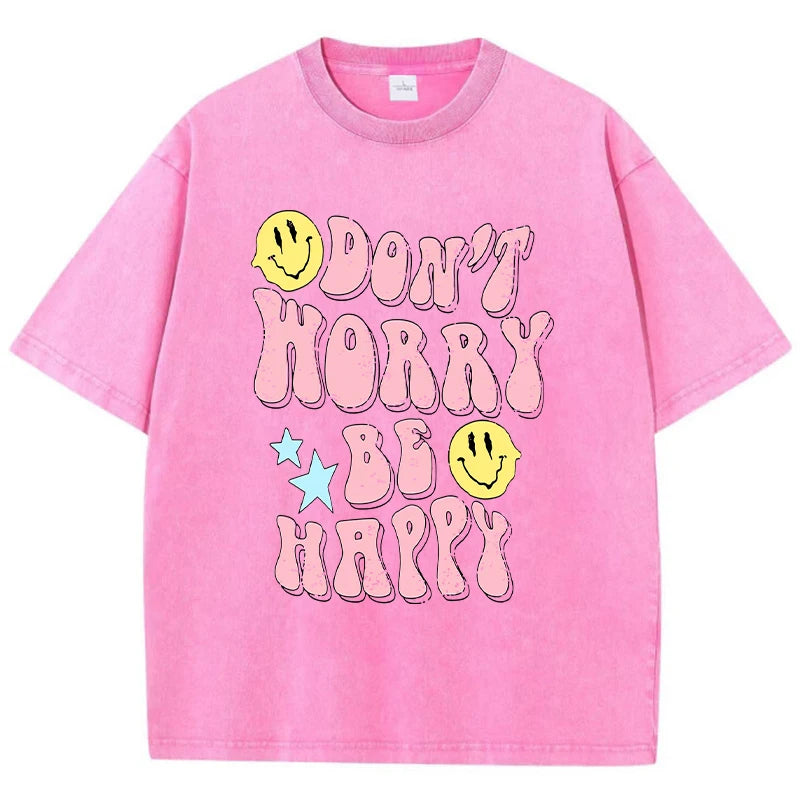 Don'T Worry Be Happy Female T-Shirt Street Breathable Tshirt Sport Casual Short Sleeve Cool Soft Personality Clothes Women